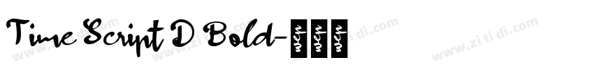 Time Script D Bold字体转换